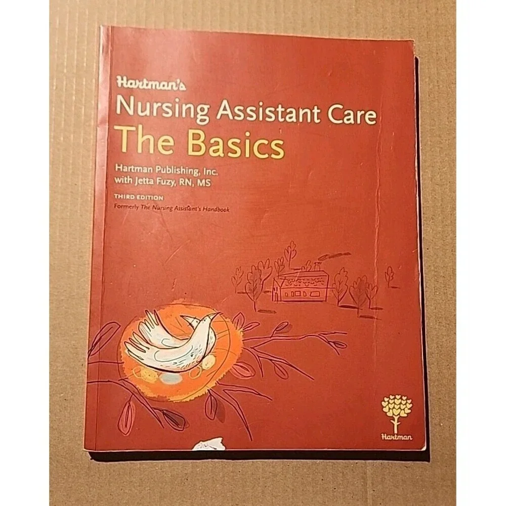 Hartman's Nursing Assistant Care The Basics by Hartman Publishing